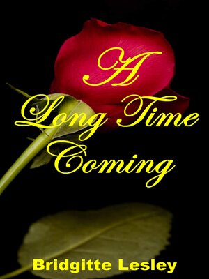 cover image of A Long Time Coming